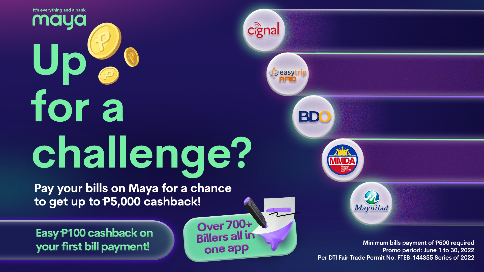 Get a chance to pay your bill for P1 with Maya!